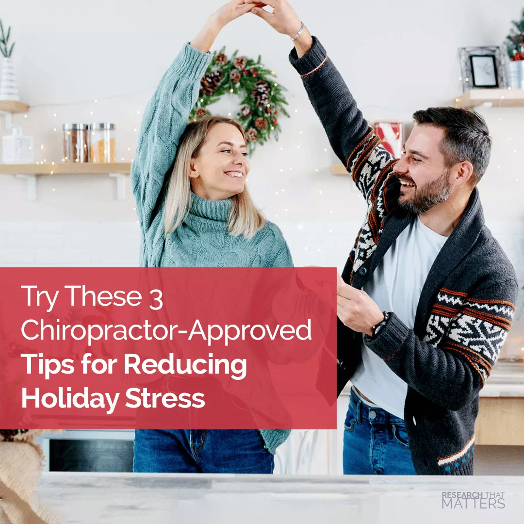 Try-These-3-Chiropractor-Approved-Tips-for-Reducing-Holiday-Stress