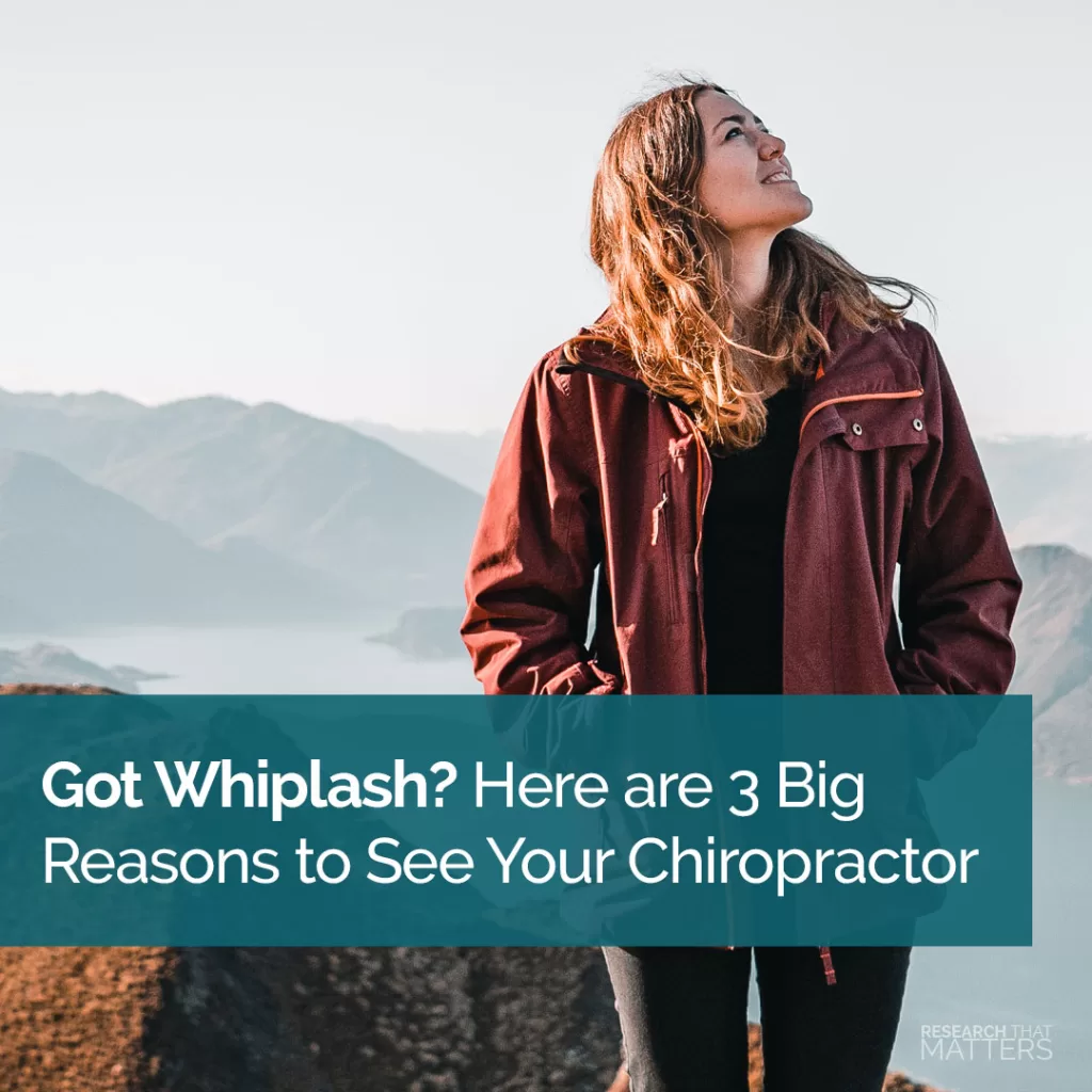 Got-Whiplash-Here-are-3-Big-Reasons-to-See-Your-Chiropractor