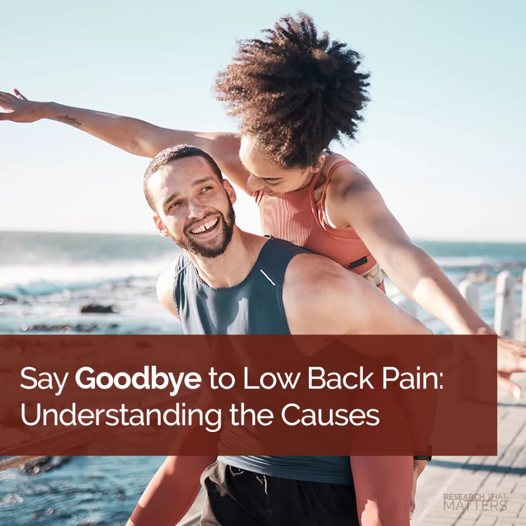 -Say-Goodby-to-Low-Back-Pain-Understanding-the-Causes