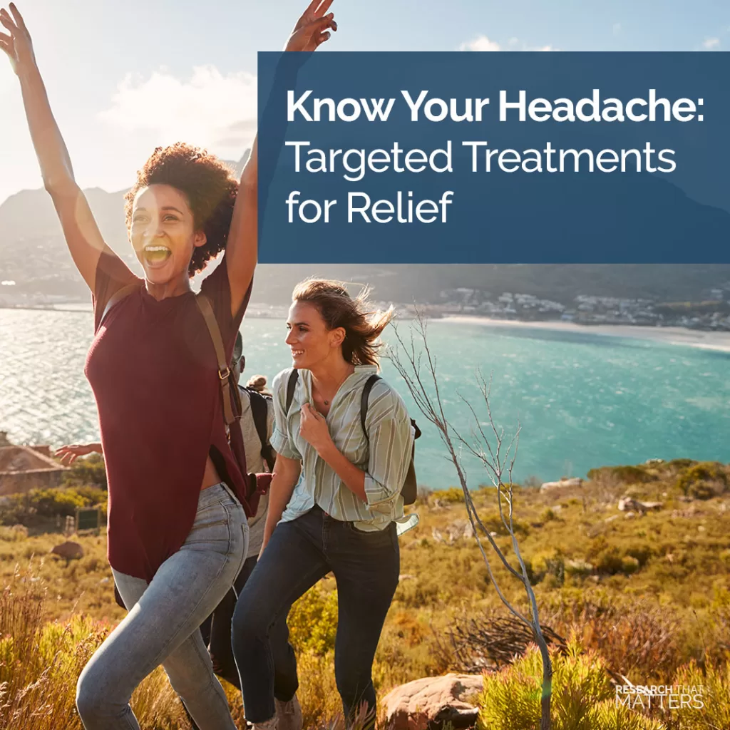 Know-Your-Headache-Targeted-Treatments-for-Relief